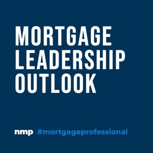 Mortgage Leadership Outlook Series