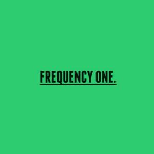 Frequency One's Podcast!