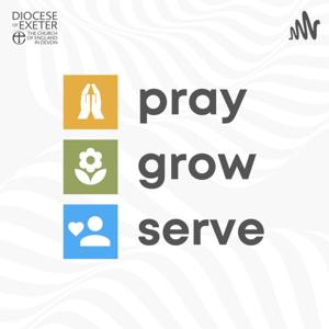 Pray, Grow, Serve