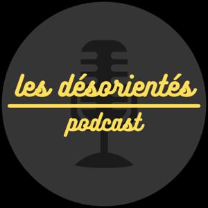 Les Désorientés Podcast