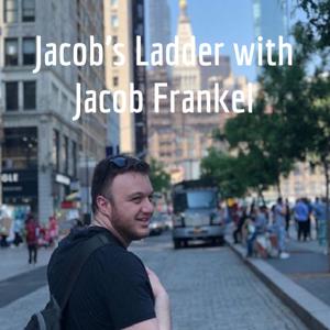 Jacob's Ladder with Jacob Frankel