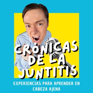 Crónicas de la Juntitis