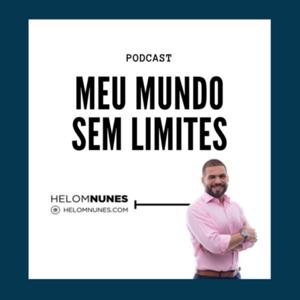 Meu Mundo Sem Limites por Helom Nunes