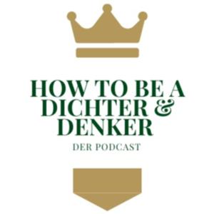How to be a Dichter und Denker