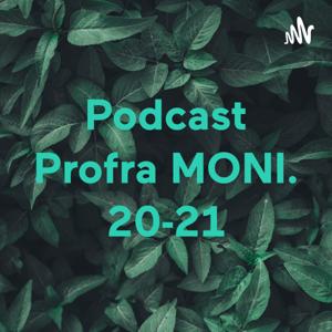 Podcast Profra MONI. 20-21
