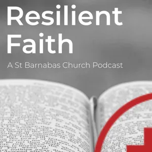 St Barnabas Resilient Faith