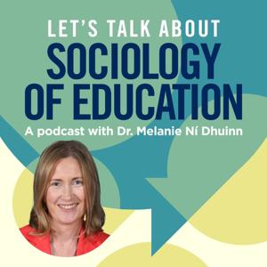 Let's Talk About Sociology of Education