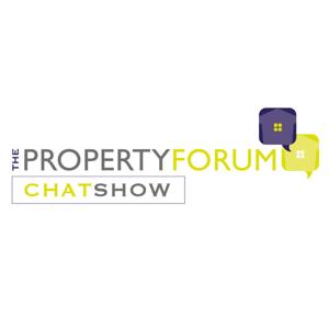 The Property Forum Chat Show