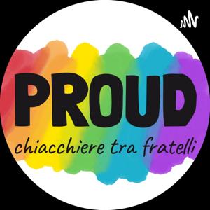 Proud - chiacchiere con i fratelli