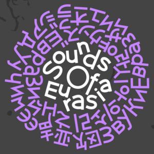 Sounds of Eurasia Podcast (2021)