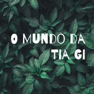 O Mundo da Tia Gi