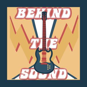 Behind the Sound