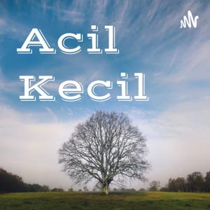 Acil Kecil