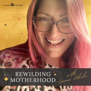 Rewilding Motherhood