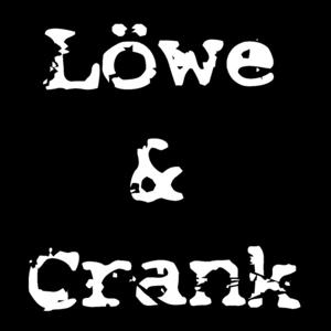 Loewe & Crank Podcast