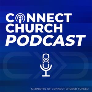 Connect Church Podcast