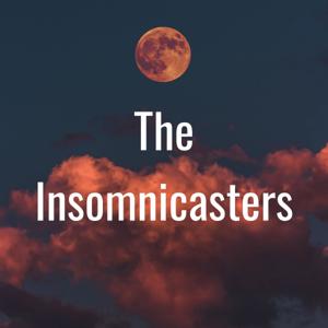 The Insomnicasters