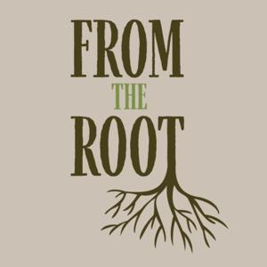 From the Root