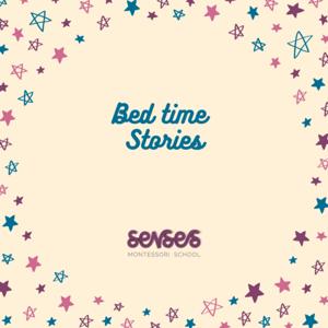 Senses School - Bed Time Stories