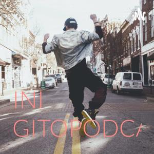 INI GITOPODCAST