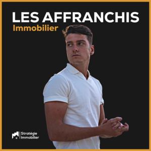 Les Affranchis : Immobilier