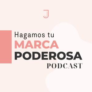 Hagamos Tu Marca Poderosa