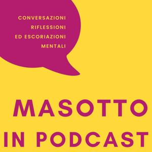 Masotto in Podcast