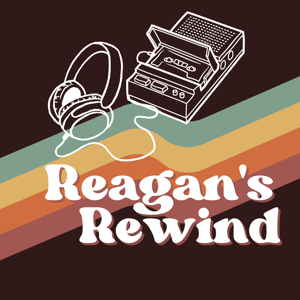 Reagan's Rewind