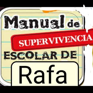 Manual De Supervivencia Escolar De Rafa