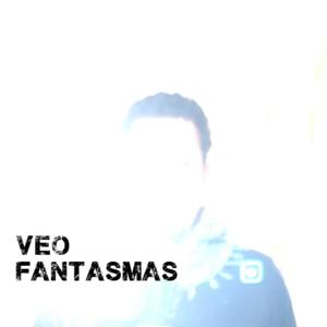 Veo Fantasmas