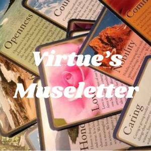 Virtue's Museletter