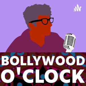 Bollywood O'Clock