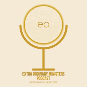 Extra Ordinary Ministers Podcast