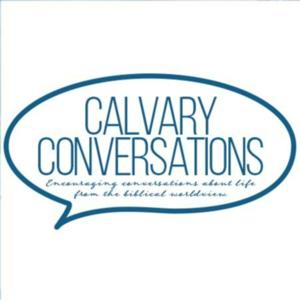 Calvary Conversations