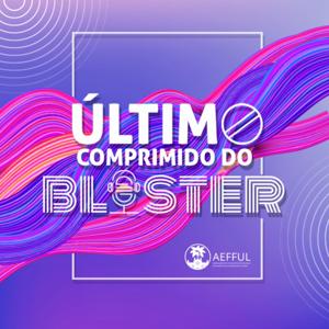 Último Comprimido do Blister