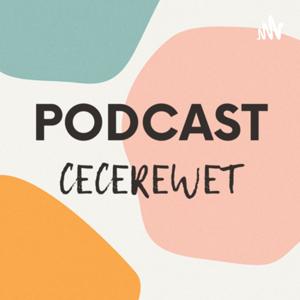 Podcast Cecerewet