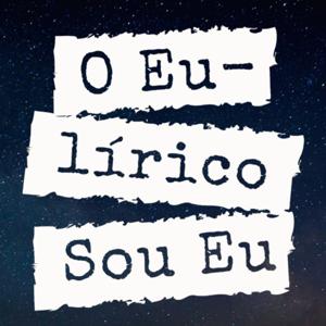 O Eu-lírico Sou eu