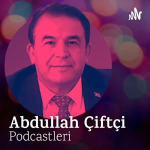 Abdullah Çiftçi Podcastleri