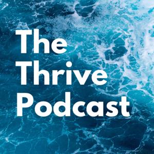 The Thrive Podcast