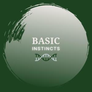 Basic Instincts