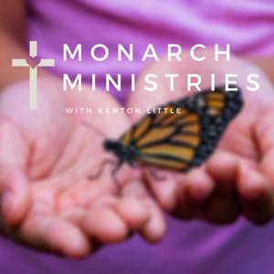 Monarch Ministries Podcast