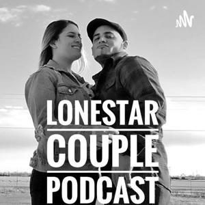 Lonestar Couple Podcast