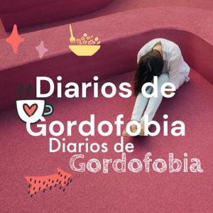 Diarios de Gordofobia