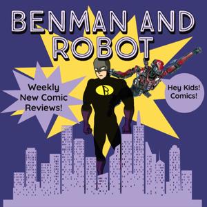 Benman and Robot: The Dynamic Comic Show