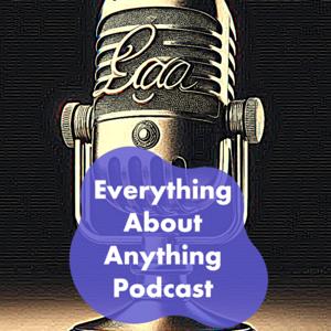 Everything About Anything