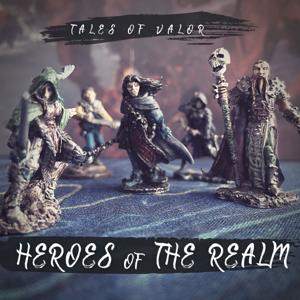 Heroes of the Realm: Tales of Valor