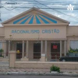 Racionalismo Cristão Uma Luz Para Você