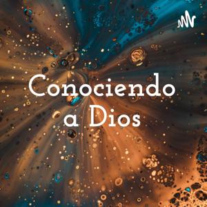 Conociendo a Dios