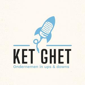 Ket Ghet - Ondernemen in ups and downs