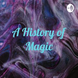 A History of Magic